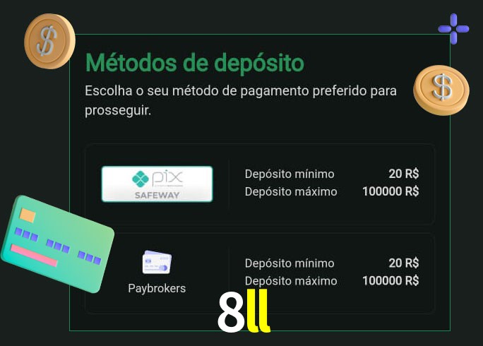 O cassino 8ll oferece uma grande variedade de métodos de pagamento
